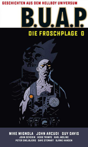 B.U.A.P. - Die Froschplage 2 (Geschichten aus dem Hellboy Universum)