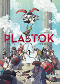 Plastok - 1. Die Vergiftung