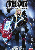 Thor: König von Asgard - Bd.1: Herr der Zerstörung