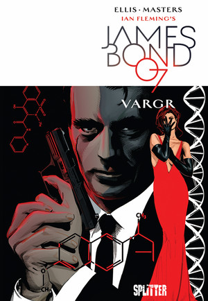 James Bond 007 - Band 1: VARGR