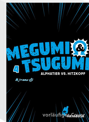 Megumi & Tsugumi - Alphatier vs. Hitzkopf 04