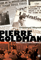 Pierre Goldman - Das Leben eines Anderen