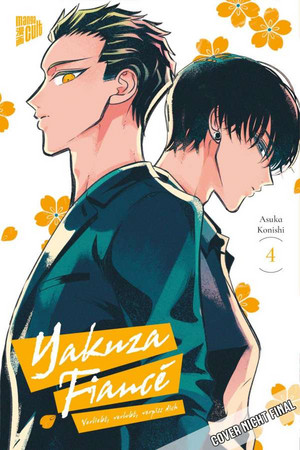 Yakuza Fiancé - Verliebt, verlobt, verpiss dich 04