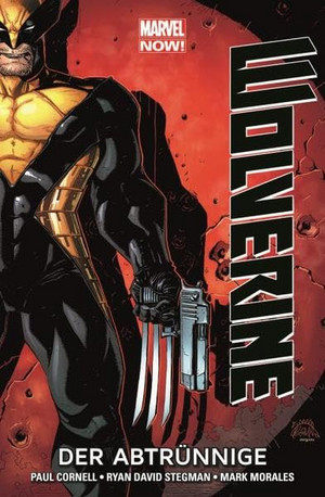 Wolverine - 3. Der Abtrünnige (MARVEL Now!)