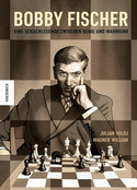 Bobby Fischer: Eine Schachlegende zwischen Genie und Wahnsinn