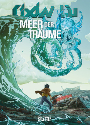 Cixin Liu: Meer der Träume