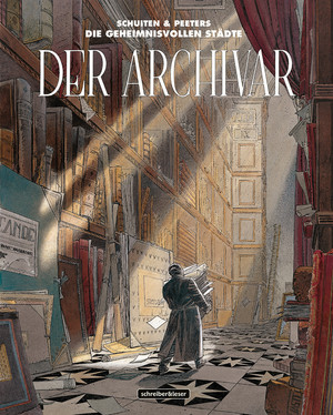 Der Archivar (Die geheimnisvollen Städte)