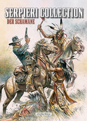 Western 2: Der Schamane (Serpieri Collection)