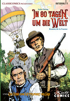 Classicomics - Integral 1: In 80 Tagen um die Welt & Die Reise zum Mittelpunkt der Erde