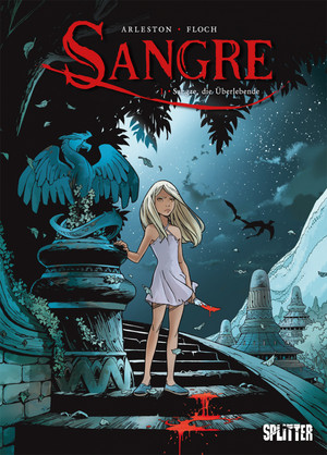 Sangre - 1: Sangre, die Überlebende