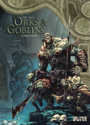 Orks & Goblins - Band 15: Brenner