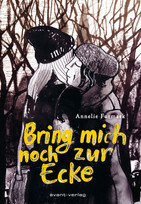 Bring mich noch zur Ecke