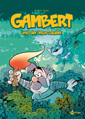 Gambert - Bd.1: Gambert und der Vitus-Zauber
