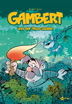Gambert - Bd.1: Gambert und der Vitus-Zauber