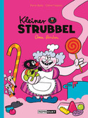 Kleiner Strubbel 08: Oma Bonbon