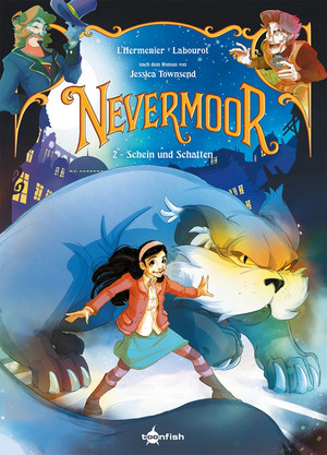 Nevermoor - 2. Schein und Schatten