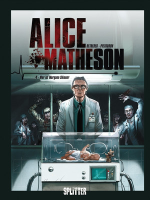 Alice Matheson - Bd.4: Wer ist Morgan Skinner?