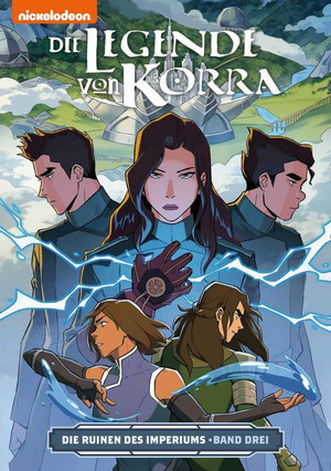 Die Legende von Korra 6 - Die Ruinen des Imperiums Bd. 3