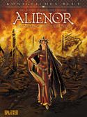 Königliches Blut 03: Alienor - Die schwarze Legende, Bd.1