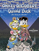 Onkel Dagobert und Donald Duck: Der König des Klondike (Die Don Rosa Library 5)