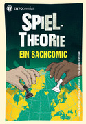 Spieltheorie: Ein Sachcomic