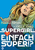 Supergirl: Einfach super!?