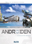 Androiden - 02: Glücklich wie Odysseus