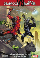 Deadpool vs. Black Panther: Für eine Handvoll Vibranium