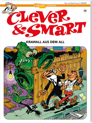 Clever & Smart 19: Krawall aus dem All