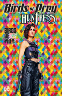 Birds of Prey: Huntress