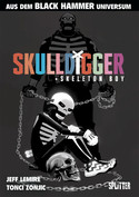 Black Hammer: Skulldigger + Skeleton Boy