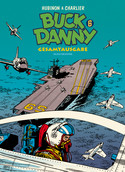 Buck Danny - Gesamtausgabe 6: 1956-1958