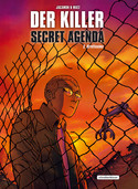 Der Killer - Secret Agenda: 2. Direttissima