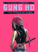 Gung Ho - Band 2: Ohne Rücksicht auf Verluste
