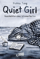 Quiet Girl: Geschichten einer Introvertierten