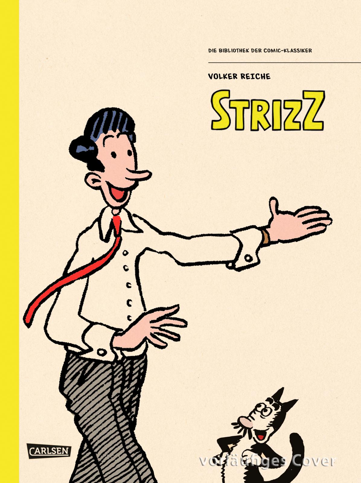 Strizz Volker Reiche: Strizz (Die Bibliothek der Comic-Klassiker) - Comic-Couch.de